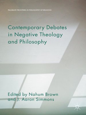 cover image of Contemporary Debates in Negative Theology and Philosophy